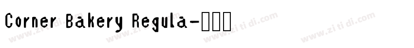 Corner Bakery Regula字体转换
